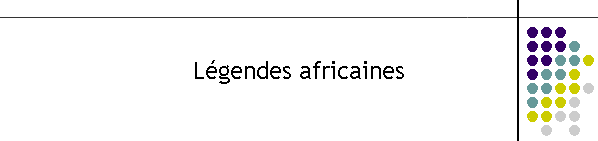 Lgendes africaines